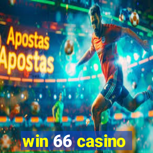 win 66 casino